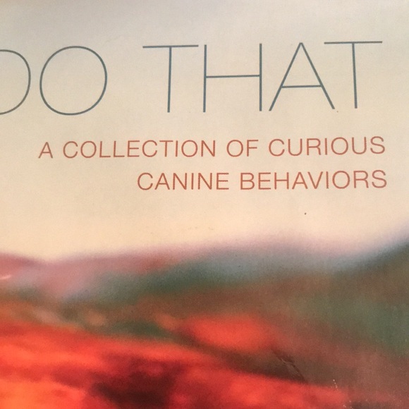 Book- Why Dogs Do That- A Collection of Curious Canine Behaviors by Tom Davis - Picture 2 of 11
